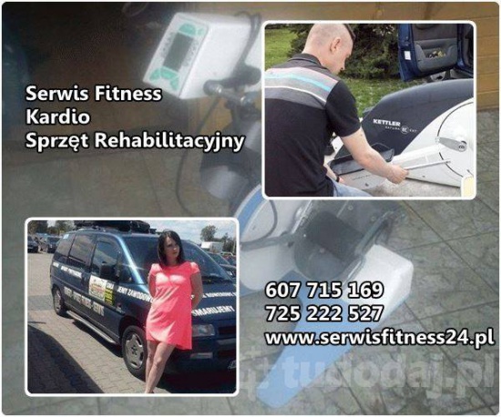 Serwis FITNESS,SPRZĘTU  REHABILITACYJNEGO /  CERTYFIKOWANA FIRMA SPORTOWA WARSZAWA